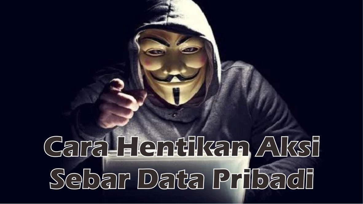 Terlanjur Terikat Pinjaman dengan Pinjol Ilegal, Ini Cara Hentikan Aksi Sebar Data Oleh Pihak Pinjaman Online!