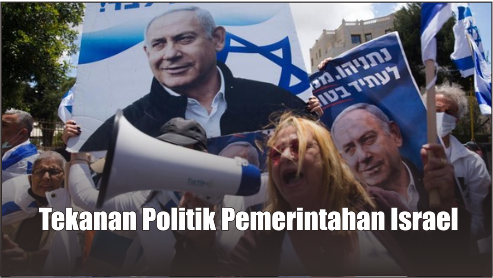 Serangan Dua Sisi, Koalisi Israel Ingin Genjatan Senjata Ditolak, Warga Tel Aviv Demo Minta Netanyahu Mundur