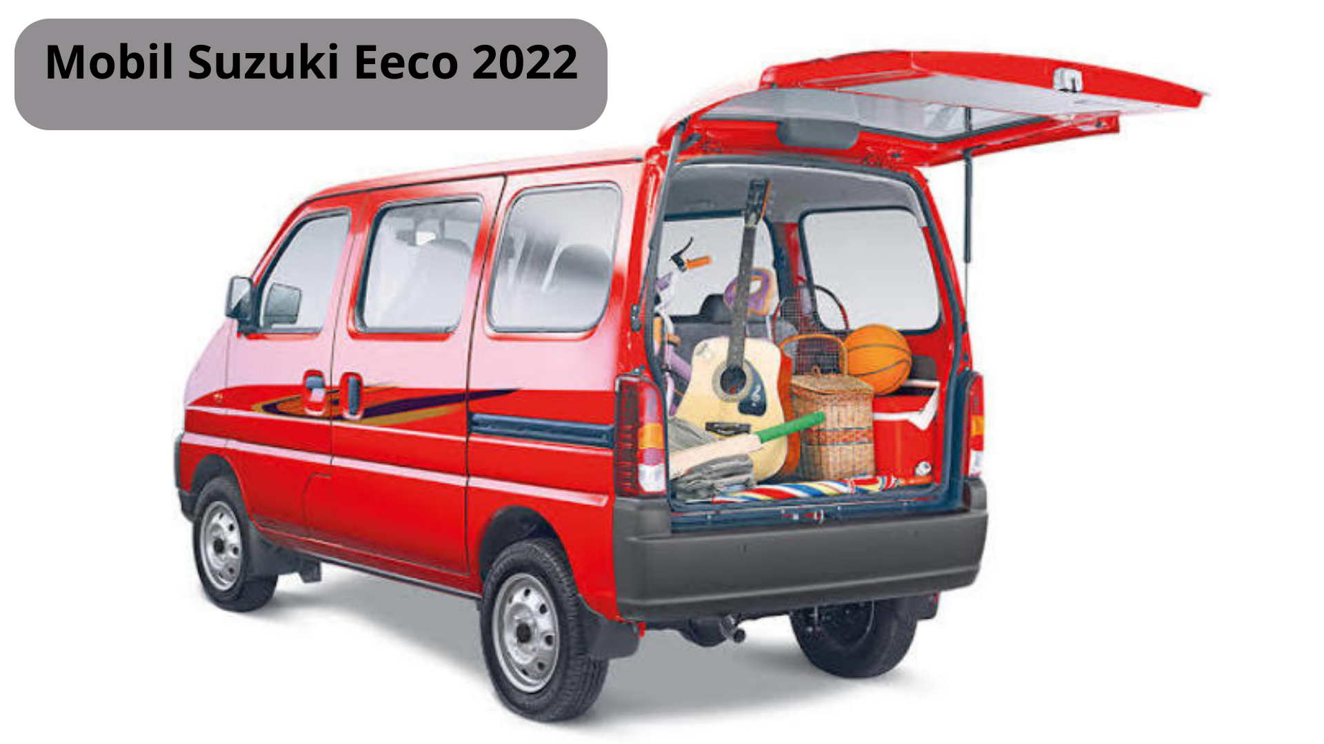 Harga di Bawah Rp100 Jutaan, Mobil Suzuki Eeco 2022 MPV Anyar Punya Mesin dan Fitur Canggih