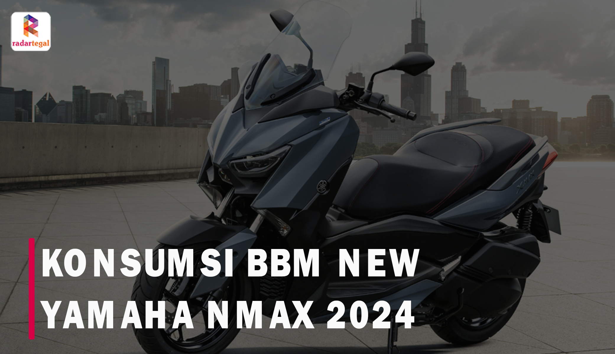 Bikin Kaget! Ternyata Segini Konsumsi BBM New Yamaha NMAX 2024, Dibawa Mudik Motoran Cocok Nih