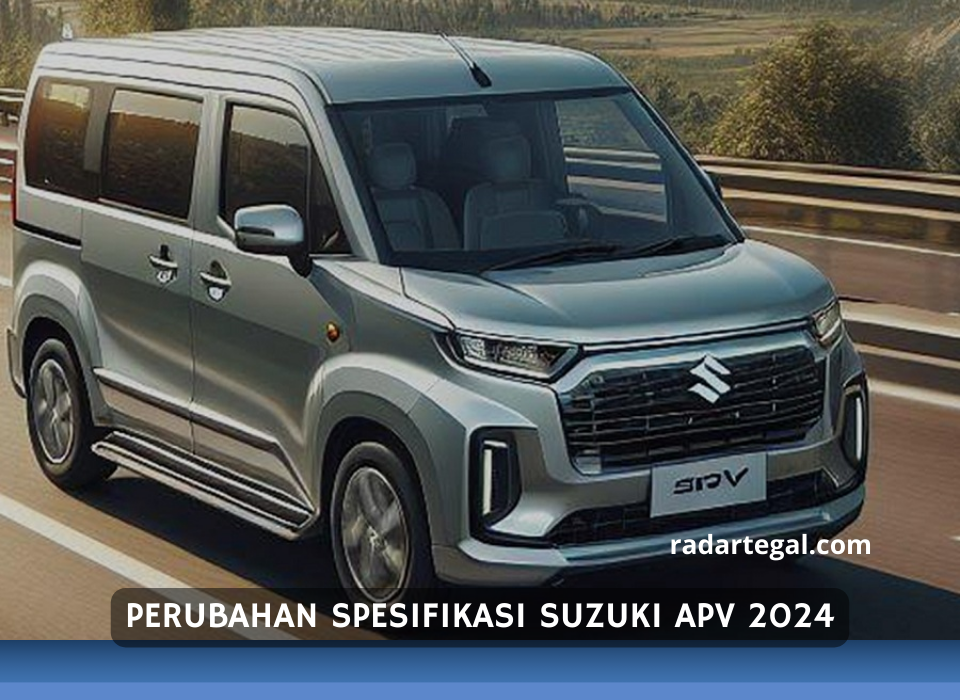 Alphard Kalah Saing, Begini Perubahan Spesifikasi Suzuki APV 2024 yang Super Mewah