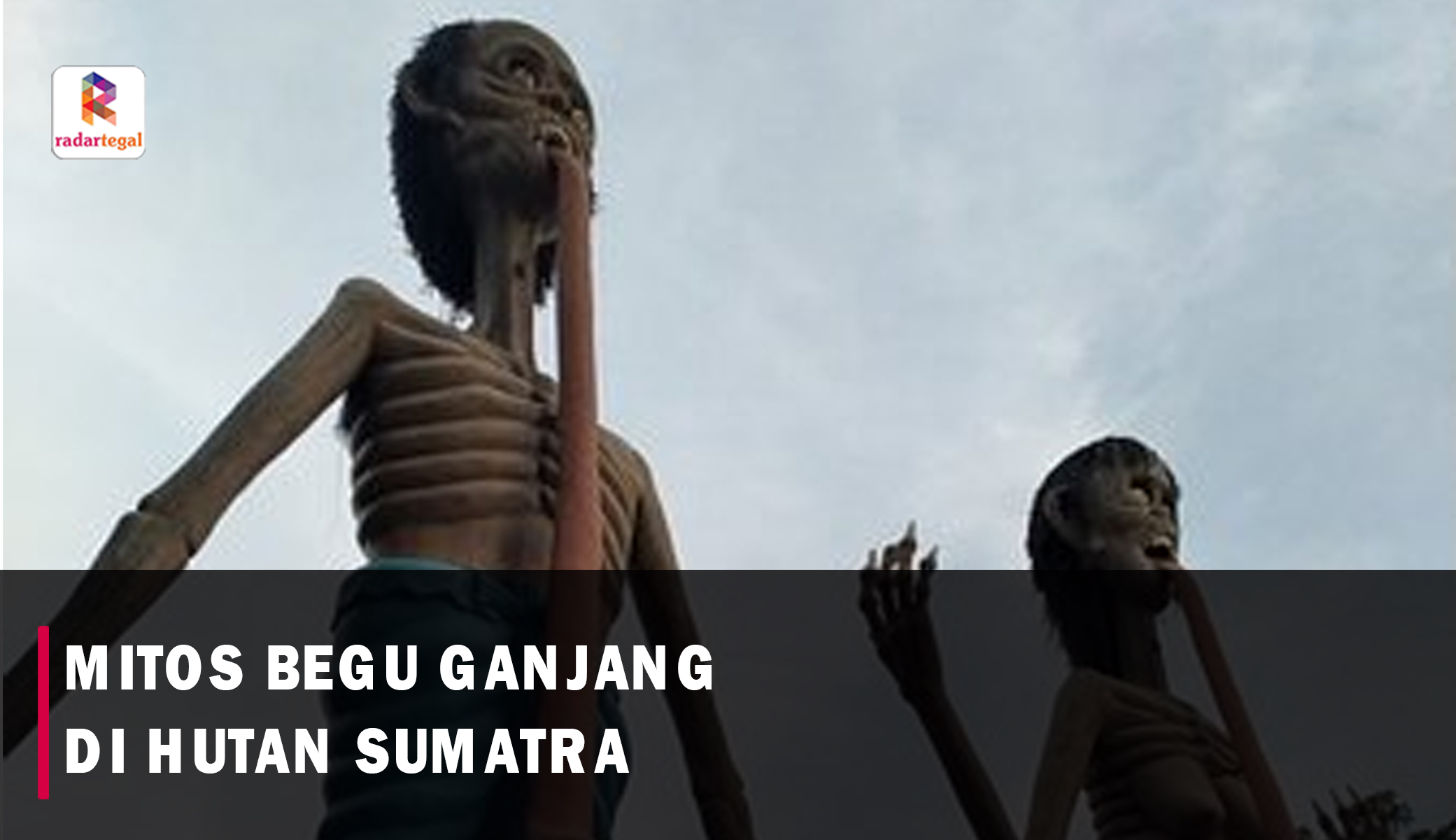 Mitos Begu Ganjang, Sosok Hantu Tinggi Berlidah Panjang yang Meneror Hutan Sumatra