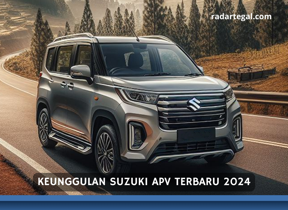 Inspirasi Mobil SUV Kekinian, 6 Keunggulan Suzuki APV Terbaru 2024 Membuatnya Jadi Pilihan Keluarga Modern