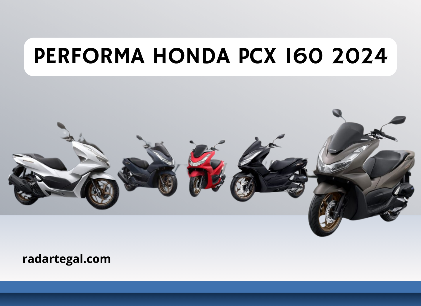 Cek Keistimewaan Performa Honda PCX 160 2024 yang Siap Melawan Yamaha NMAX 
