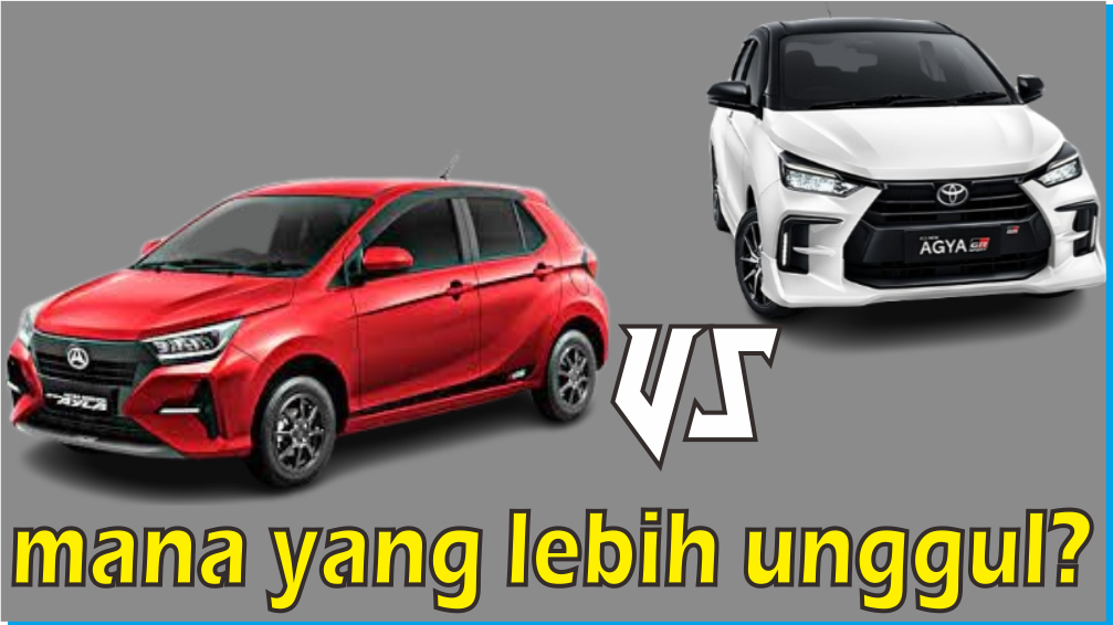 Perbandingan Daihatsu Ayla 1.2 R MT ADS dan Toyota Agya 1.2 E MT, Cuma Beda Rp2 Juta Mana yang Lebih Unggul? 