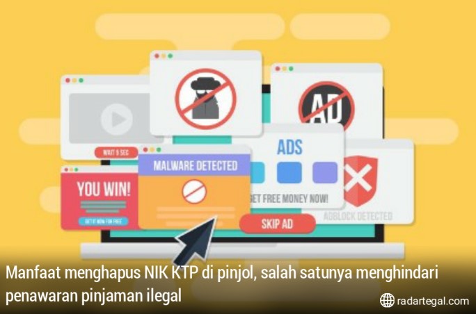 Manfaat Menghapus NIK KTP di Pinjol, Salah Satunya Menghindari Penawaran Pinjaman Ilegal