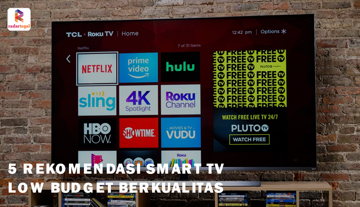 5 Rekomendasi Smart TV Low Budget Berkualitas, Speknya Gak Kalah dengan yang Mahal