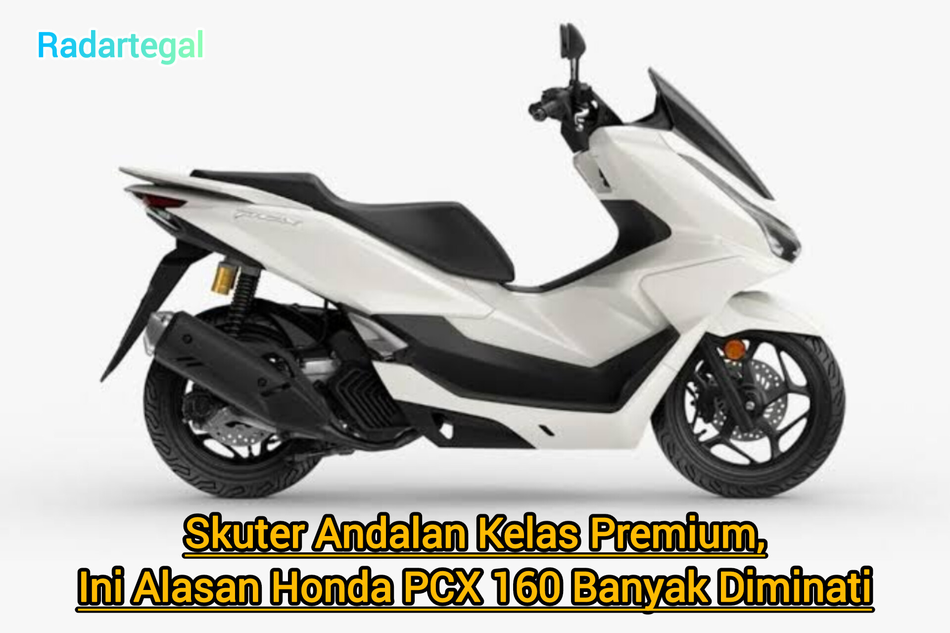 Skuter Andalan Kelas Premium, Ini Alasan Honda PCX 160 2025 Banyak Diminati