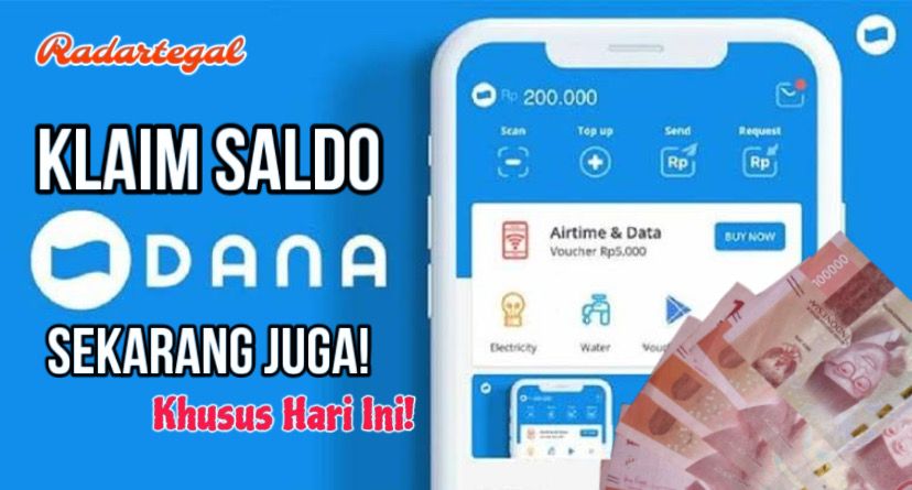 Klaim Rp230 Ribu Sekarang! Begini Cara Dapat Saldo DANA Gratis Hari Ini