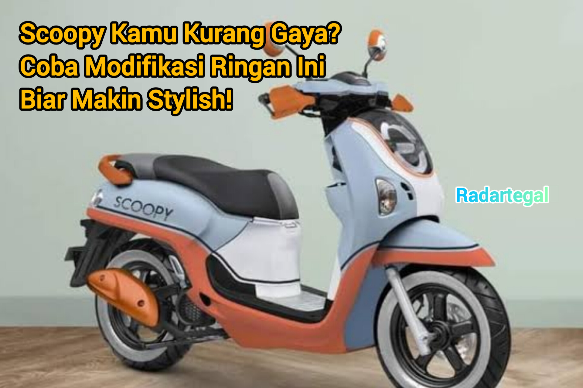 Scoopy Kamu Kurang Gaya? Coba Modifikasi Ringan Ini Biar Makin Stylish