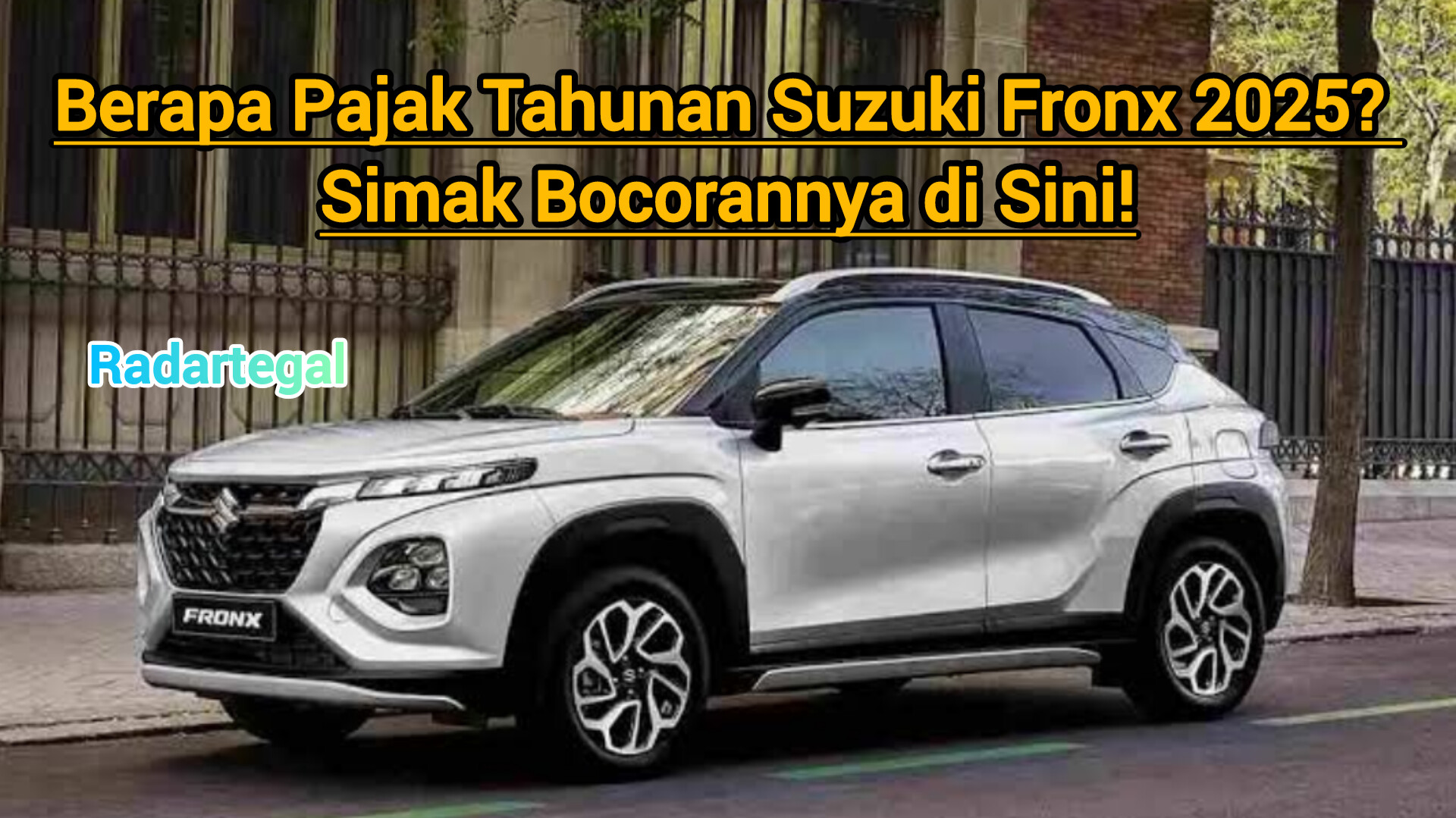 Berapa Pajak Tahunan Suzuki Fronx 2025? Simak Bocorannya di Sini