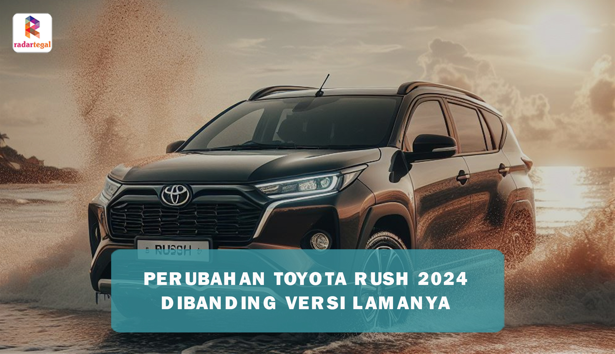 Perubahan Toyota Rush 2024 Lebih Signifikan Dibanding Versi Lamanya, Fitur Lebih Lengkap dan Optimal