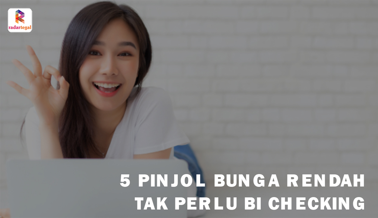 5 Pinjol Bunga Rendah Tak Perlu BI Checking, Bisa Cair Cepat Dan Gak ...