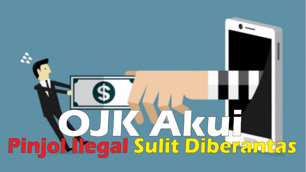 OJK Ungkap Layanan Pinjol Ilegal Sulit Dihilangkan Walau Sudah Banyak yang Kena Blokir