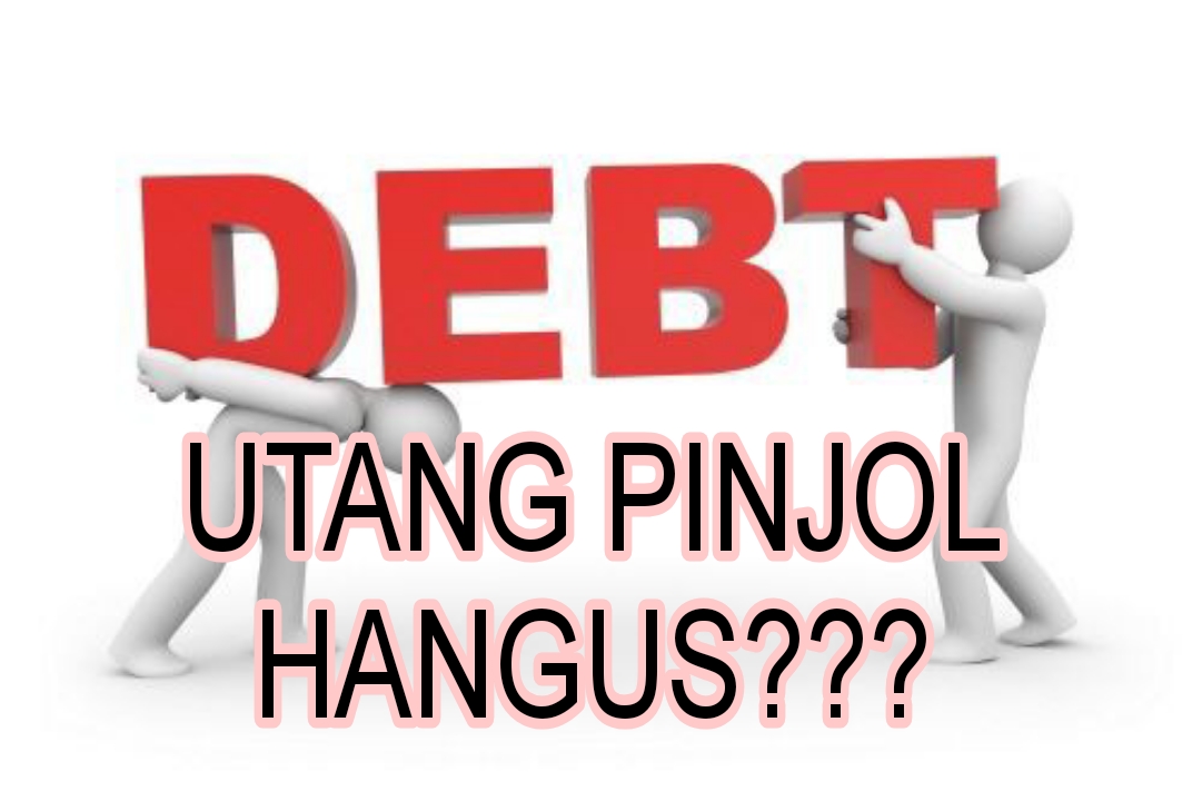 Apa Benar Utang Pinjol Bisa Hangus dengan Sendirinya? Jangan Bingung, Berikut Penjelasan Selengkapnya