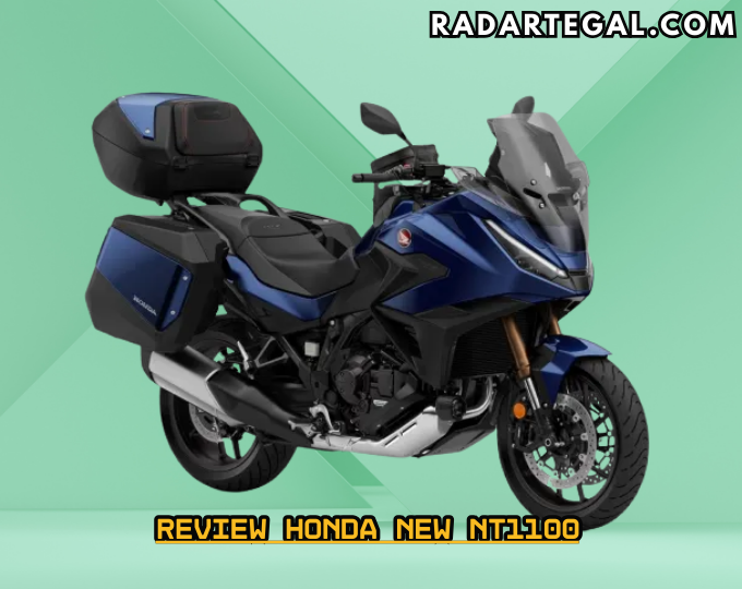 Beri Gebrakan Baru, Ini Review Honda New NT1100 Saingi Motor Sekelasnya