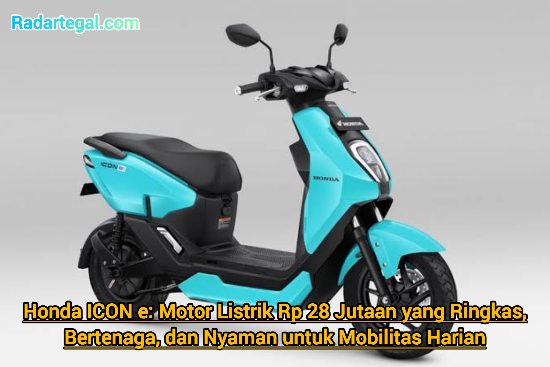 Honda ICON e: Motor Listrik Rp 28 Jutaan yang Ringkas, Bertenaga, dan Nyaman untuk Mobilitas Harian