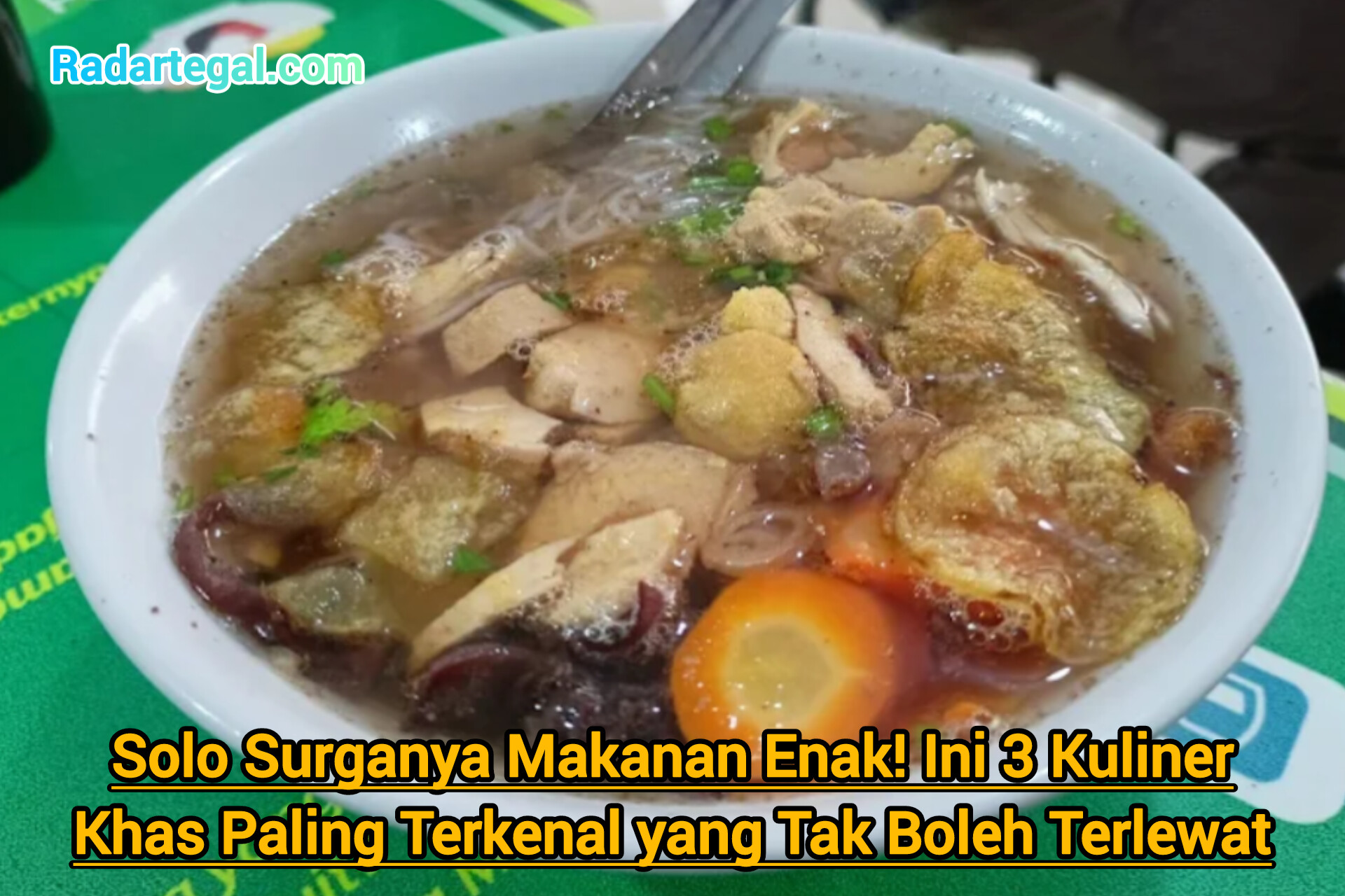 Solo Surganya Makanan Enak! Ini 3 Kuliner Khas Paling Terkenal yang Tak Boleh Terlewat