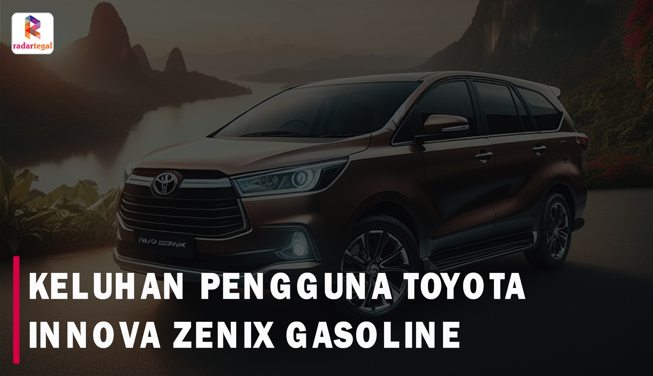 7 Keluhan Toyota Innova Zenix Gasoline yang Bikin Pengguna Kesal di Forum Otomotif, Salah Satunya Karena Boros