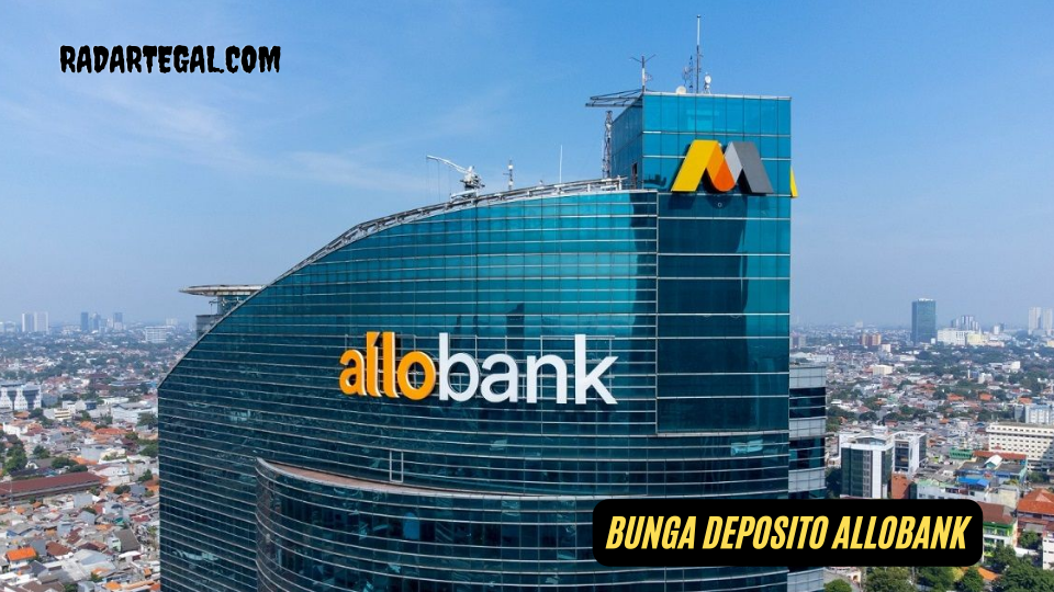 Cara Mendapatkan Program Bunga Deposito Allobank yang Miliki Banyak Keuntungan 