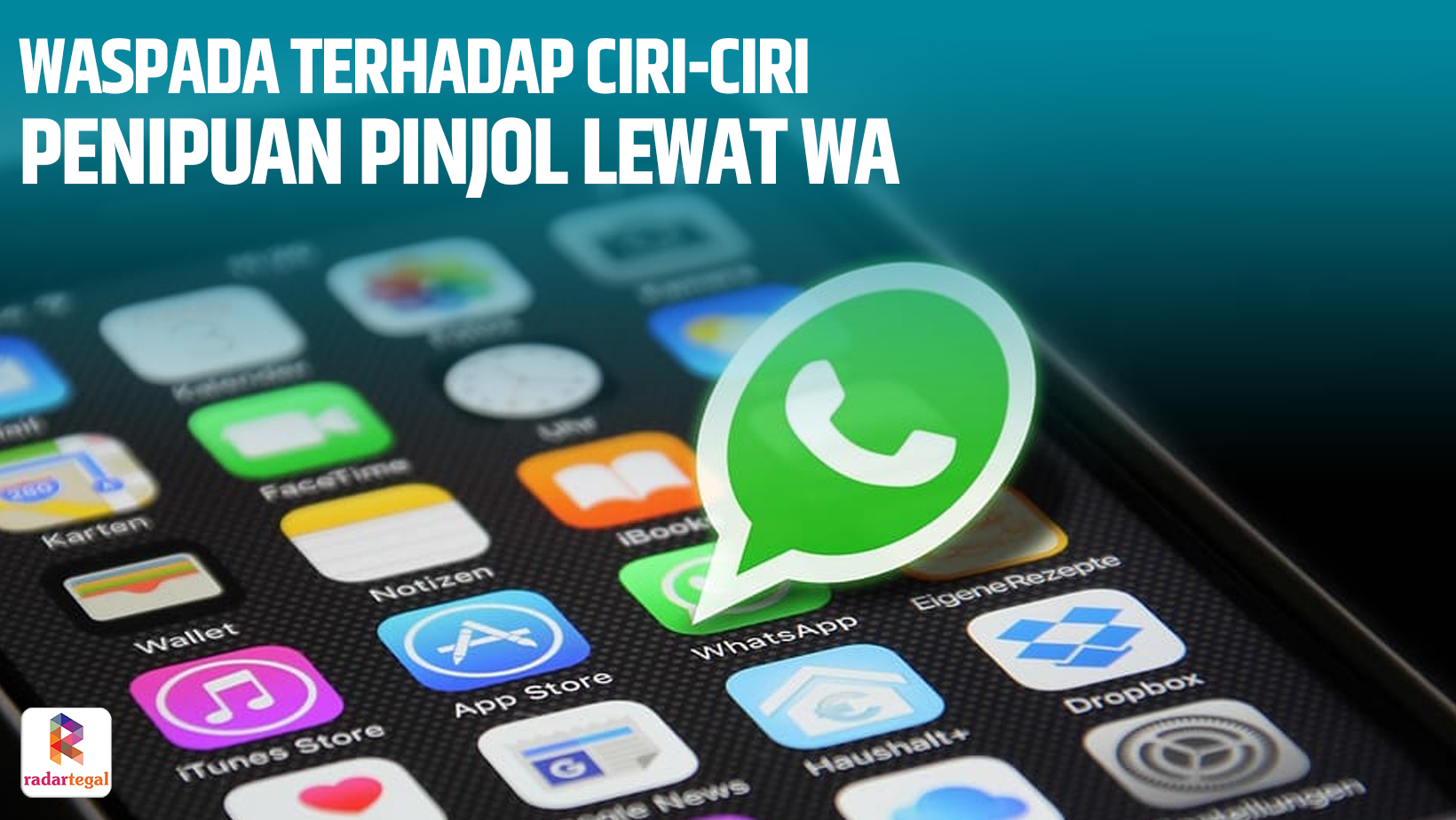 Ciri-ciri Penipuan Pinjaman Online Lewat WA, Nasabah Jangan Sampai Tergocek