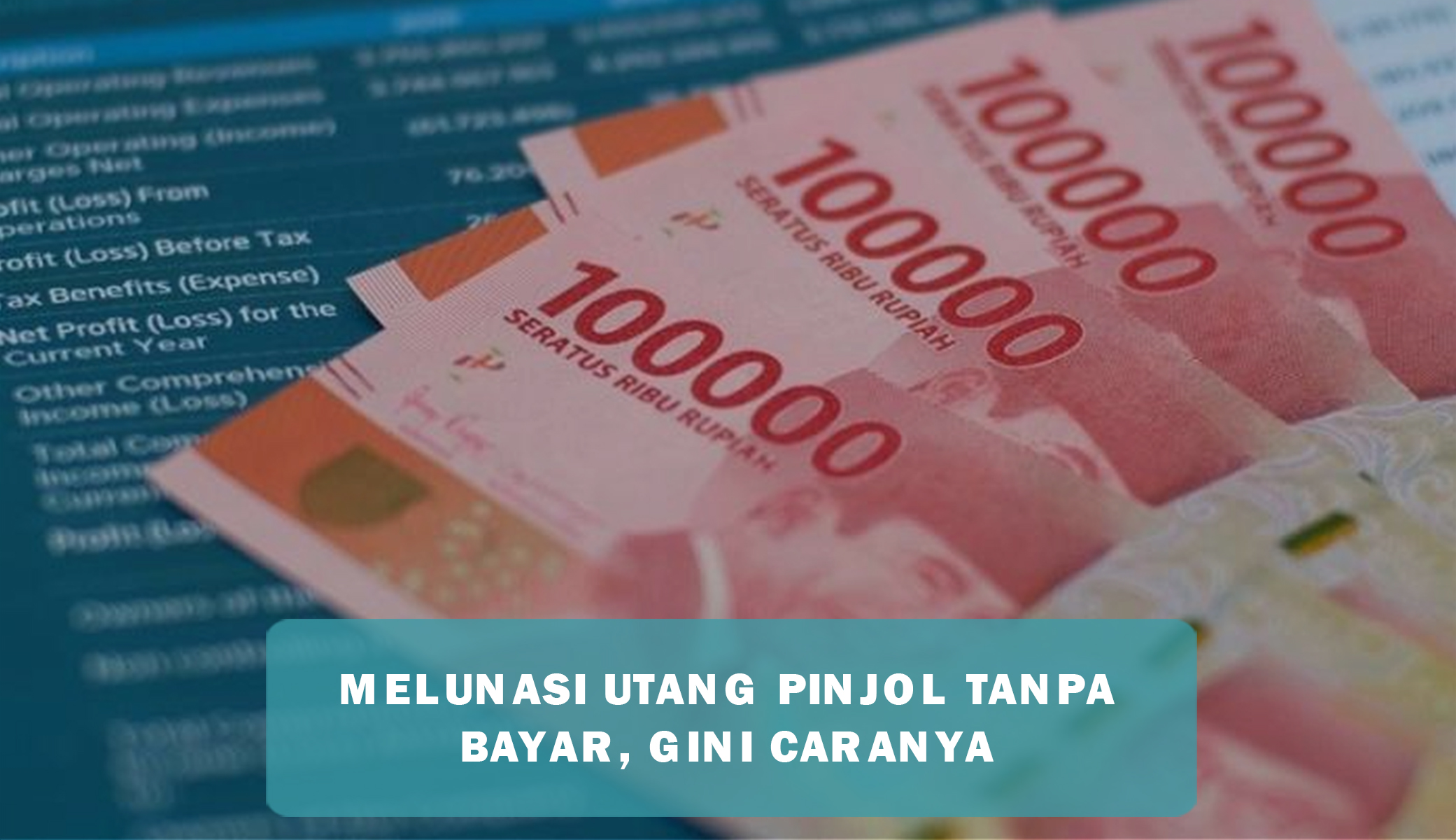 3 Cara Ini Bisa Bikin Kamu Bebas dari Utang Pinjol Tanpa Bayar, Simak Selengkapnya