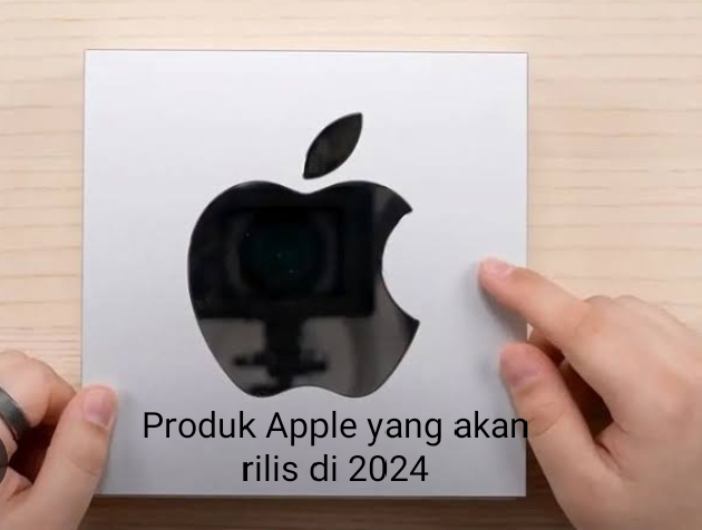 5 Produk Apple yang Akan Rilis di 2024, Salah Satunya iPhone 16 yang Sudah Didukung WiFi 7