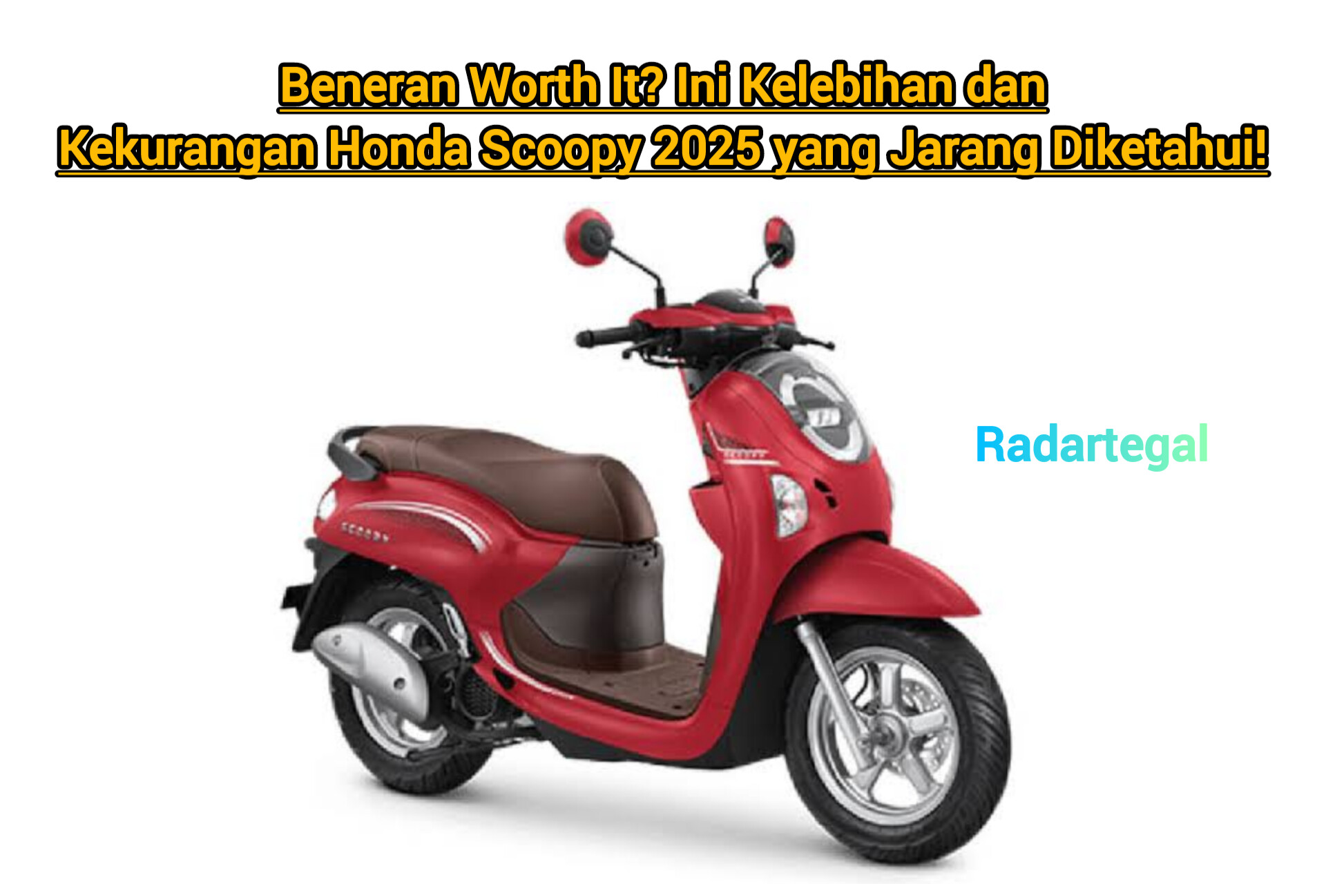 Beneran Worth It? Kelebihan dan Kekurangan Honda Scoopy 2025 yang Jarang Diketahui