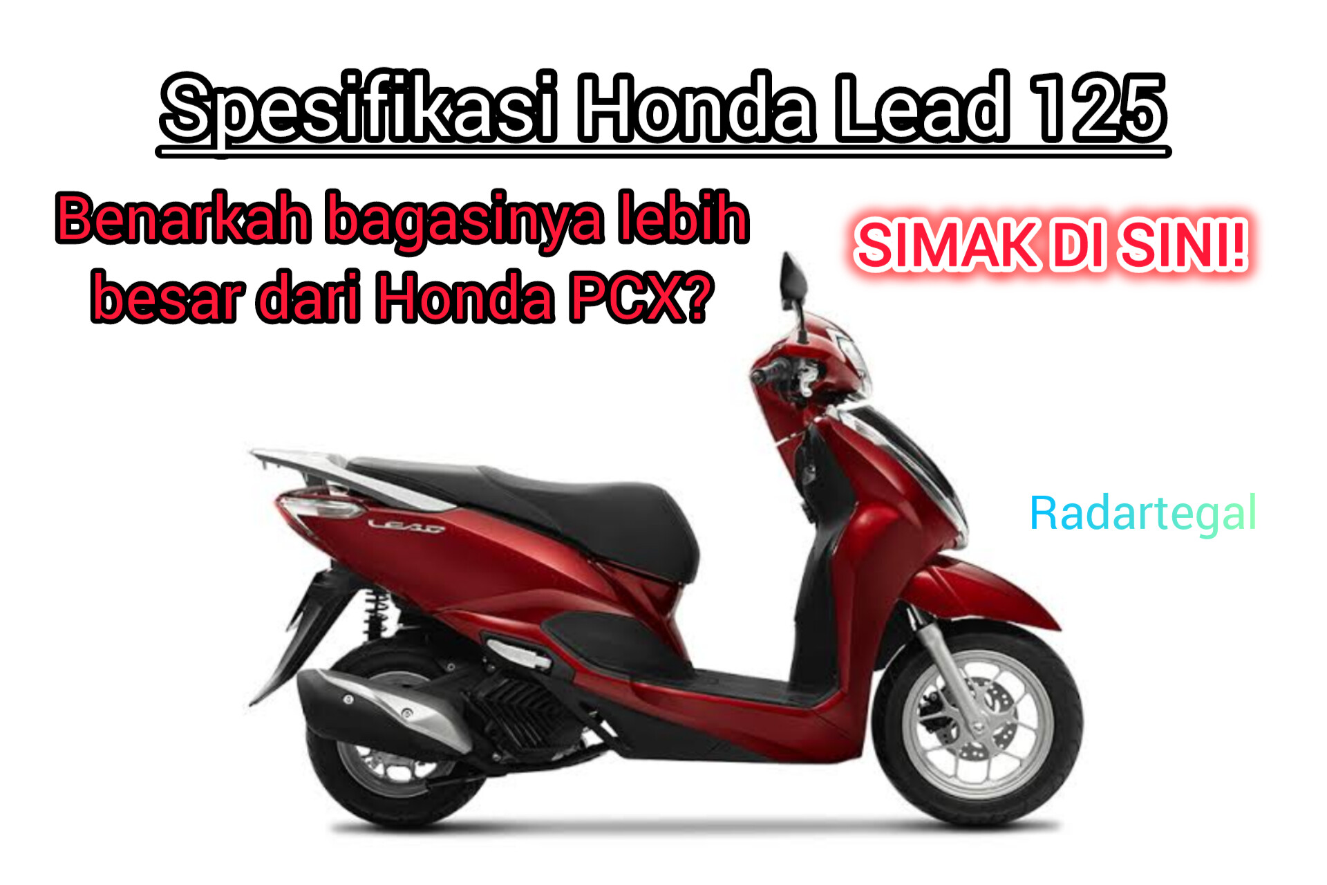 Honda Lead 125 Hadir! Bagasi Super Lega Lebih Besar dari PCX, Simak Spesifikasi Kerennya