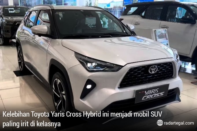 Kelebihan Toyota Yaris Cross Hybrid, SUV Paling Irit Ramah Lingkungan Tapi Tenaga Gahar
