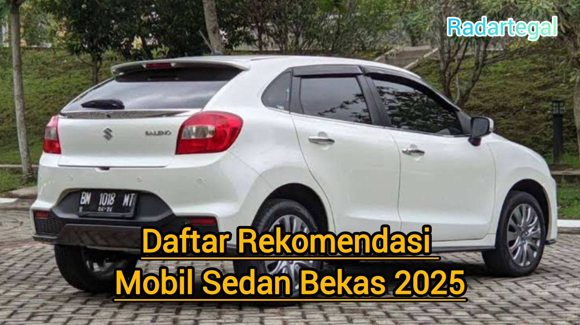 5 Sedan Bekas Hemat dan Tangguh, Cocok untuk Anda yang Cari Mobil Performa Tinggi Mei 2025