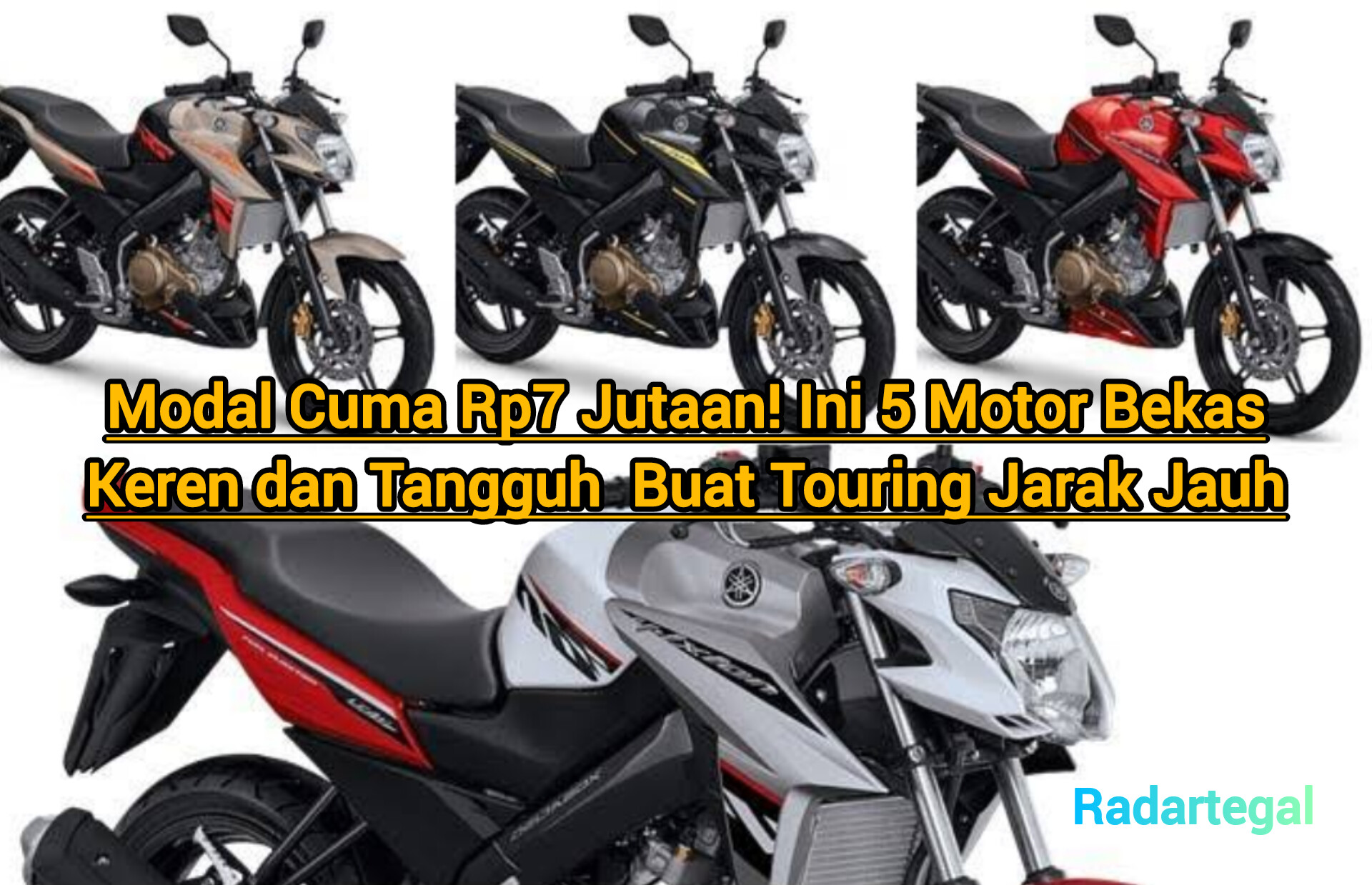Modal Rp7 Jutaan! Ini 5 Motor Bekas Keren Buat Touring Jarak Jauh