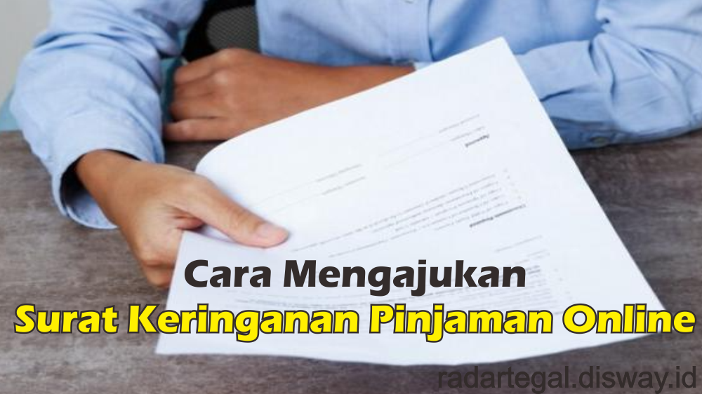 Sering Diteror DC Pinjol Karena Galbay? Ini Cara Mengajukan Surat Keringanan Pinjaman Online Terbaru