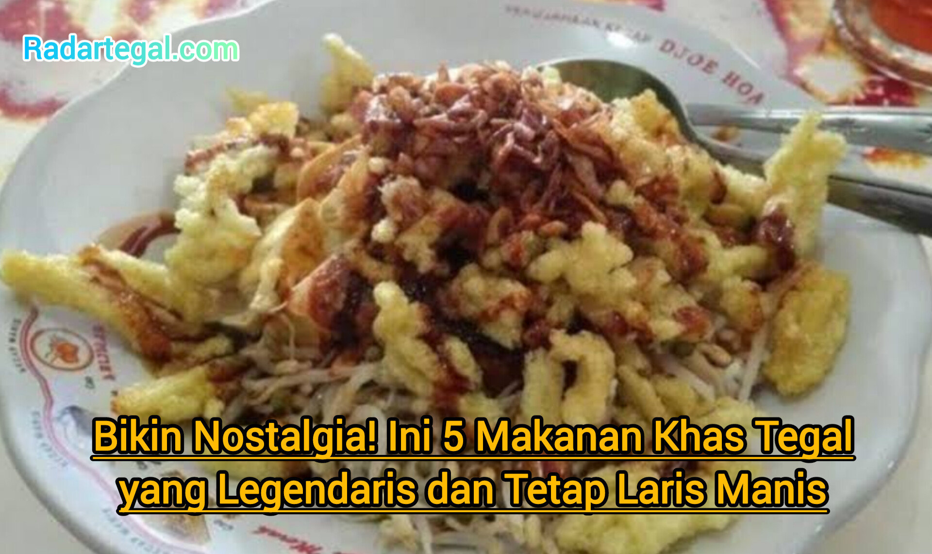 Bikin Nostalgia! Ini 5 Kuliner Khas Tegal yang Legendaris dan Laris Manis