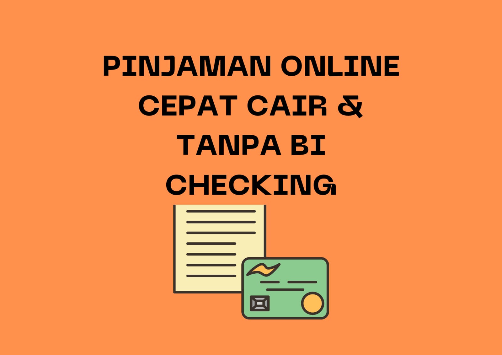 Banyak Daftar Pinjaman Online Cepat Cair Tanpa BI Checking, Hati-hati dengan Fasilitas Menariknya 