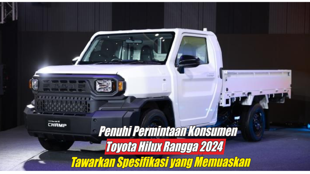 Agresif di Lumpur Tenang di Aspal, Begini Spesifikasi Toyota Hilux Rangga 2024 yang Hebohkan Warganet