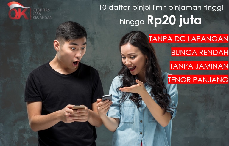 10 Daftar Pinjol yang Tidak Ada DC Lapangan dan Sudah Resmi OJK dengan Limit Pinjaman Tinggi Sampai Rp20 Juta