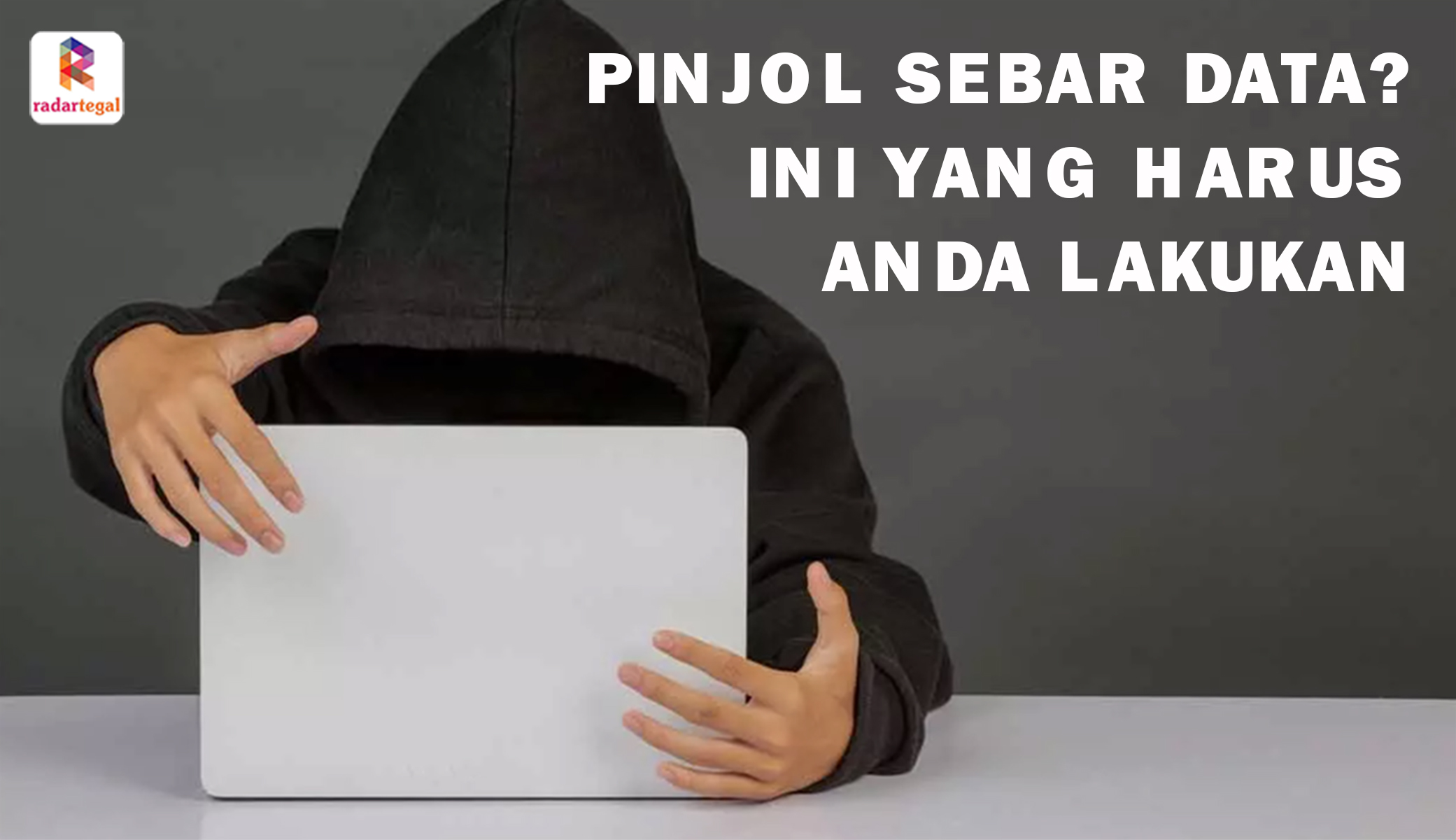 Apa yang Harus Dilakukan Ketika Pinjol Sebar Data? Tak Perlu Panik, Begini Caranya