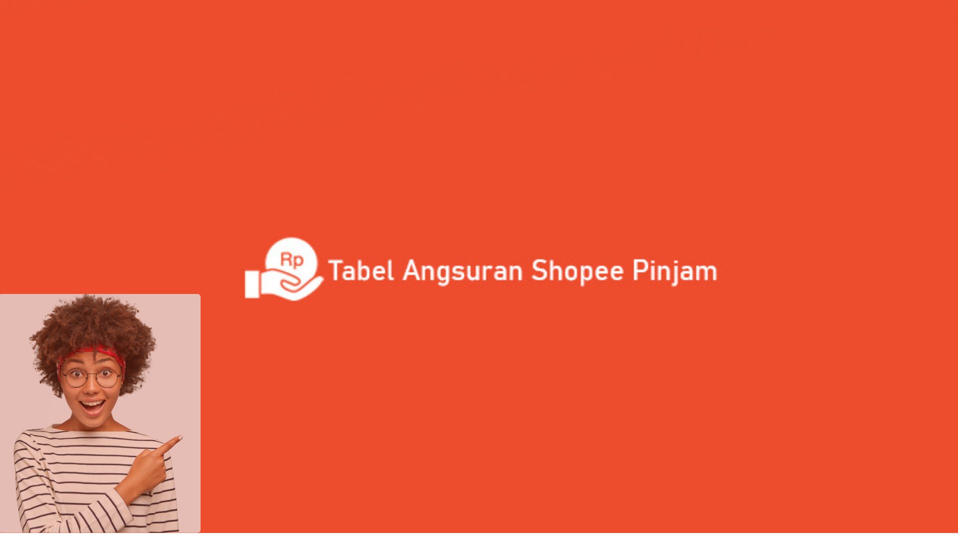 Tabel Angsuran Shopee Pinjam 2024, Begini Ketentuannya Kalau Anda Ingin Cair Sampai Limit Rp 20 Juta