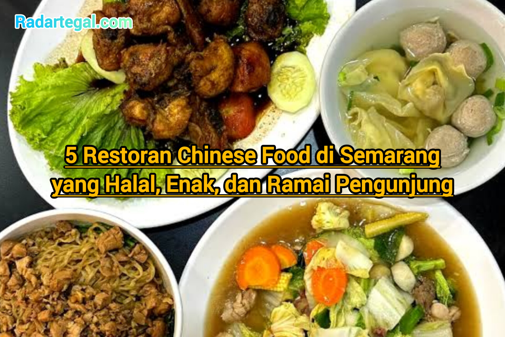 5 Restoran Chinese Food di Semarang yang Halal, Enak, dan Ramai Pengunjung