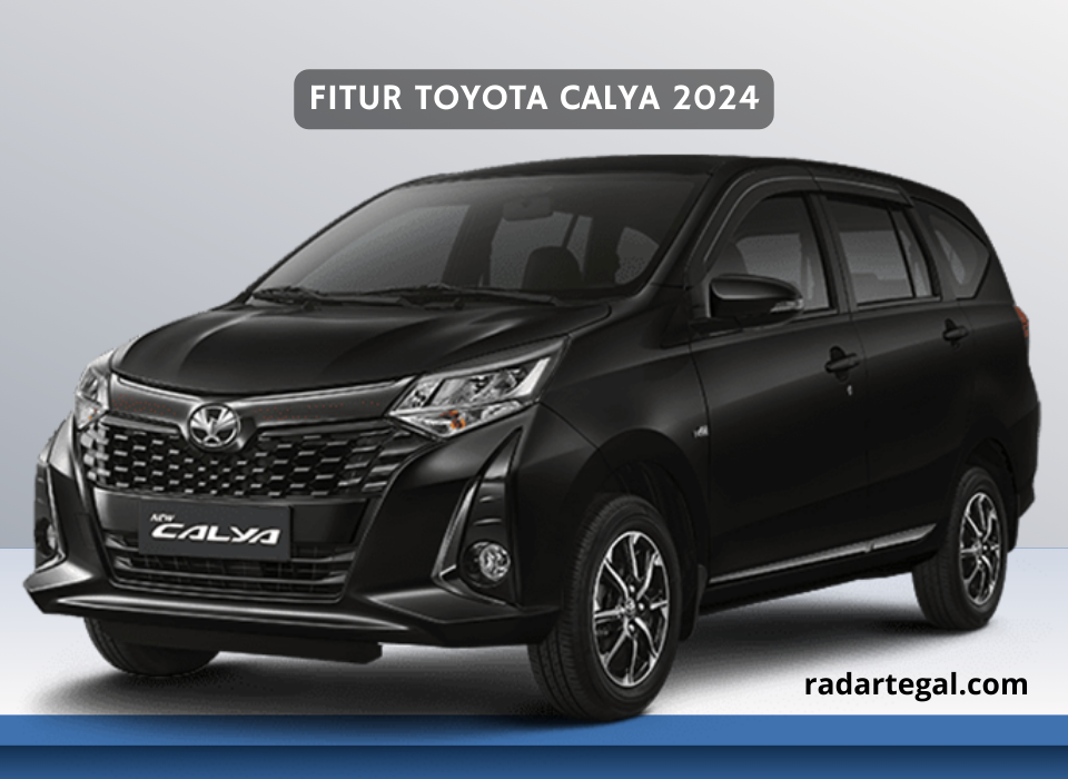 Banyak Perubahan, Begini Fitur Toyota Calya 2024 yang Bikin Mobil Lain Dag-Dig-Dug Ser