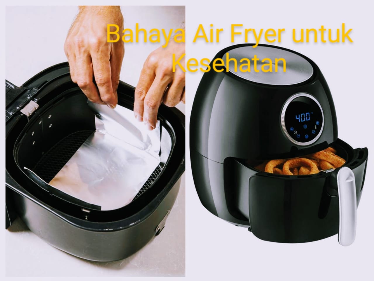 Bahaya Air Fryer untuk Kesehatan, Sebaiknya Hindari Melakukan Hal Ini