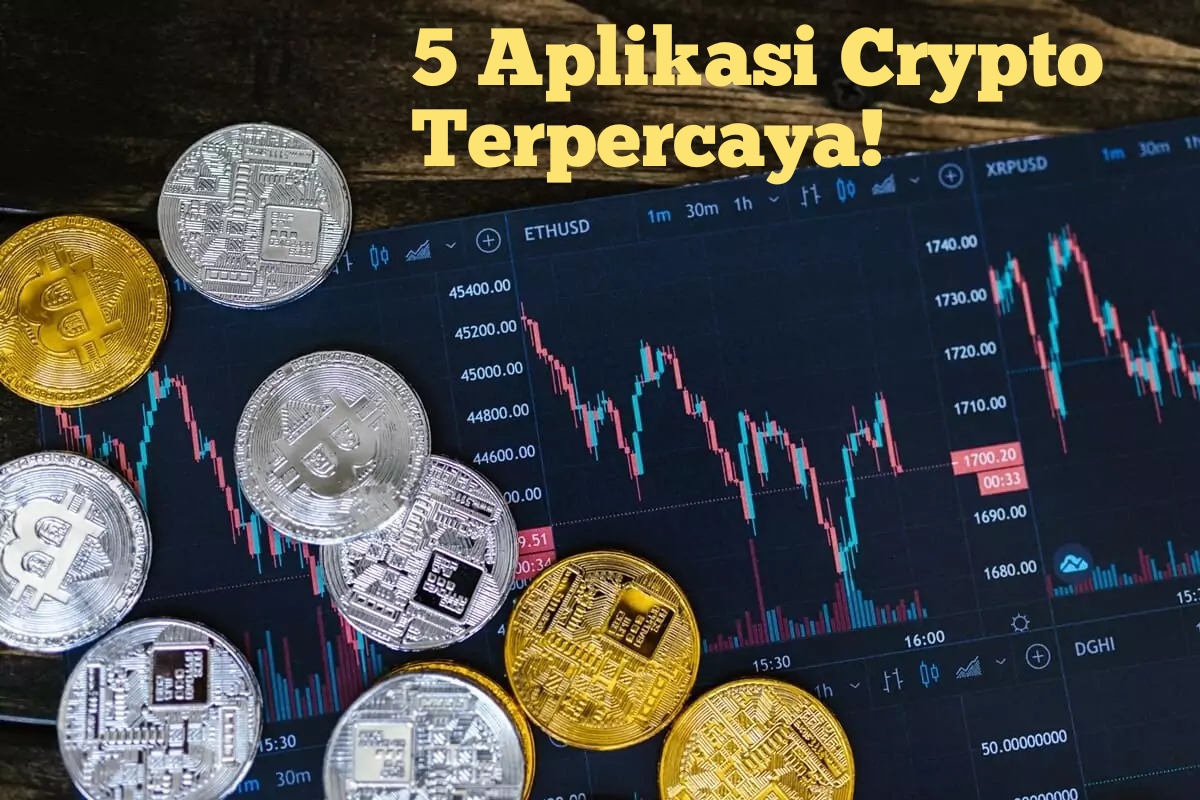 Bisa TAJIR Mendadak! Rekomendasi 5 Aplikasi Crypto Terpercaya Wajib Kamu Download