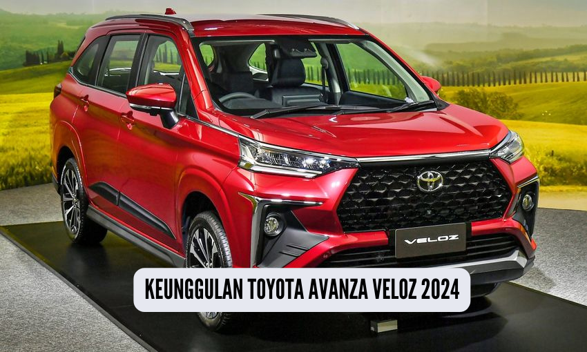 Mobil Rp200 Jutaan! Ini 4 Keunggulan Toyota Avanza Veloz 2024, Fitur Canggih dan Modern 