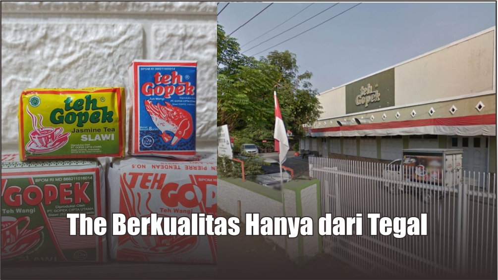 Akhirnya Bisa Tidur Nyenyak, Ini Alasan Kenapa di Tegal Banyak Pabrik Teh