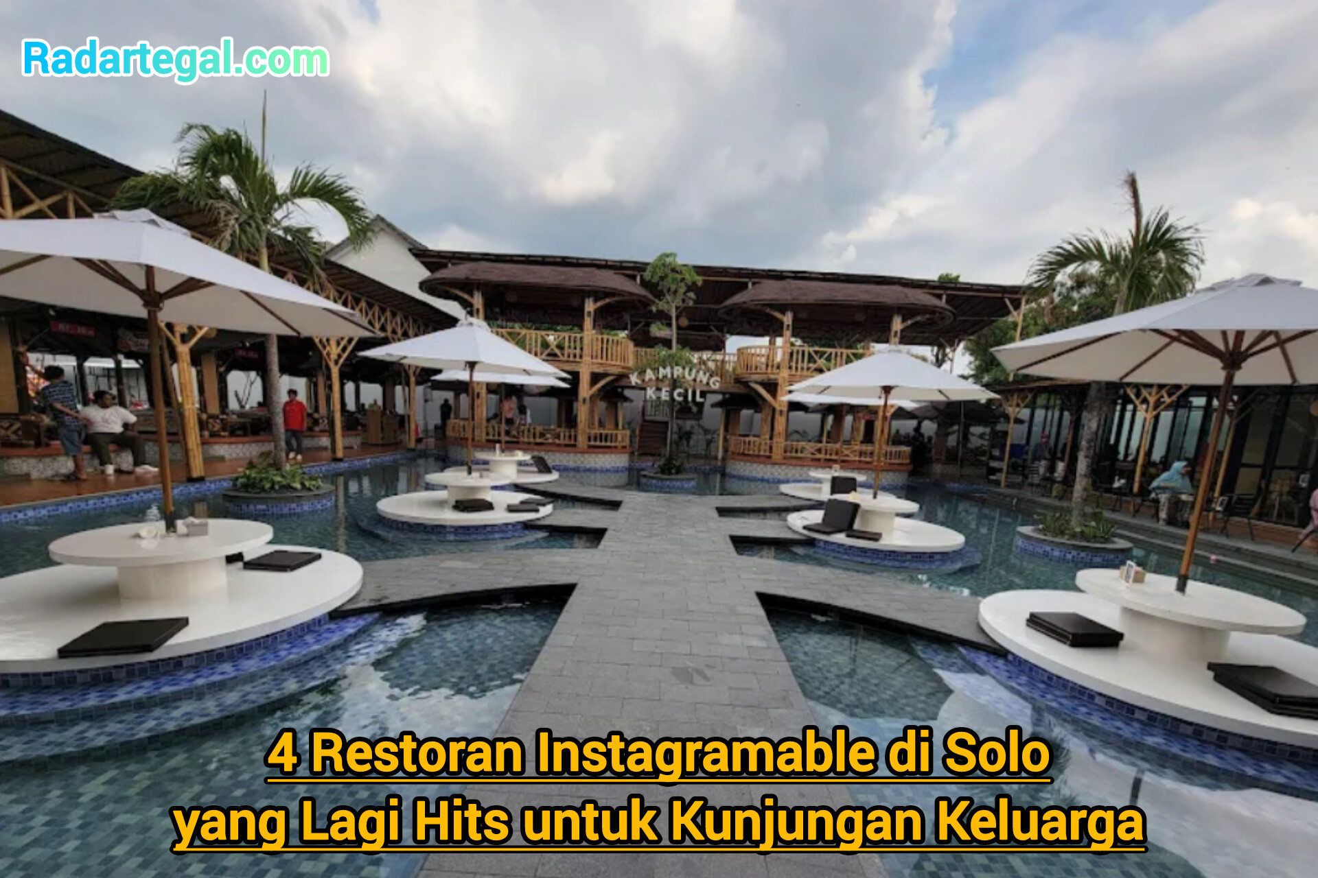 4 Restoran Instagramable di Solo yang Lagi Hits untuk Kunjungan Keluarga