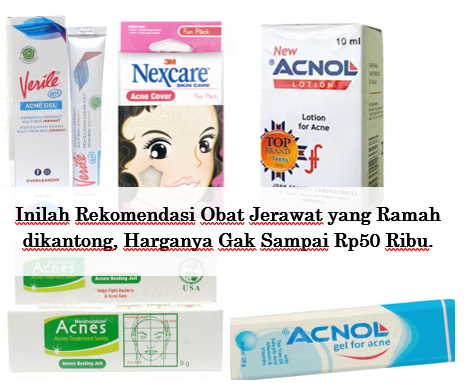 7 Rekomendasi Obat Jerawat yang Ramah di Kantong, Harganya Gak Sampai Rp50 Ribu