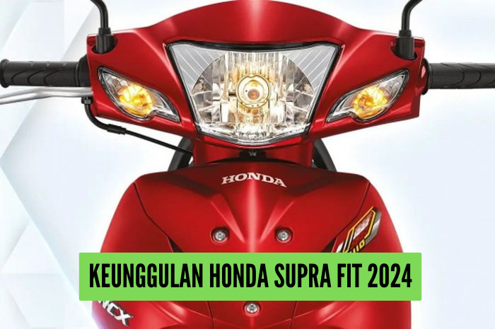 Honda Supra Fit 2024, Siap Saingi Segmen Matic dengan Spesifikasi dan Harga yang Kompetitif