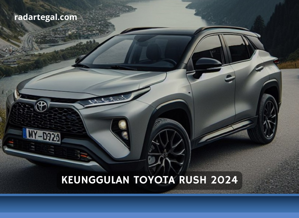 Kabin Nyaman ala MPV, Ini 5 Keunggulan Toyota Rush 2024 SUV Terlaris di Tanah Air