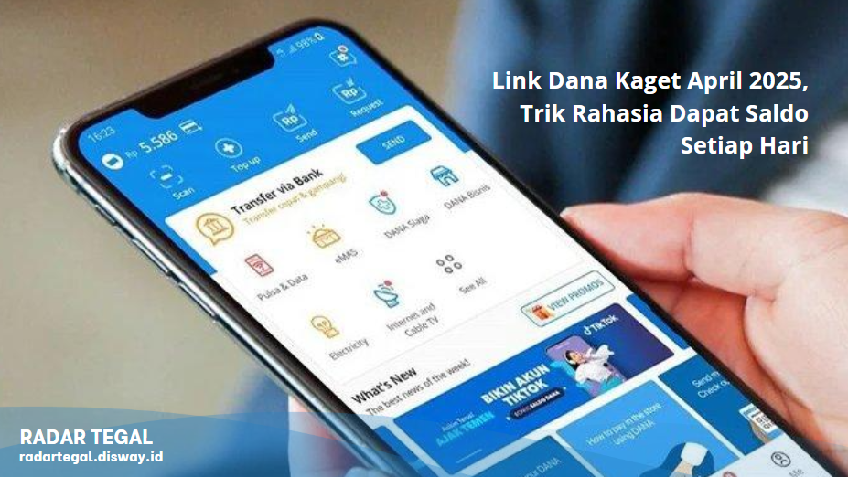 Link Dana Kaget April 2025, Trik Rahasia Dapat Saldo Setiap Hari